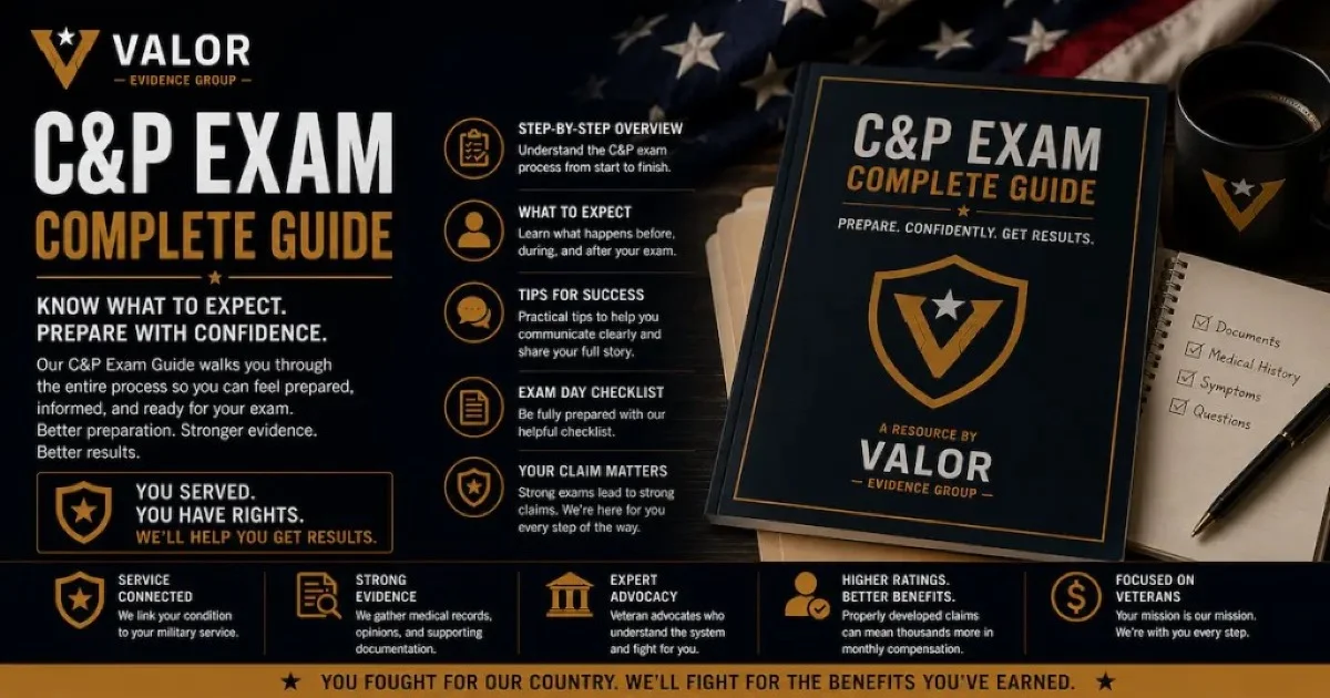 VA C&P Exam Prep: What to Expect | Valor Evidence Group